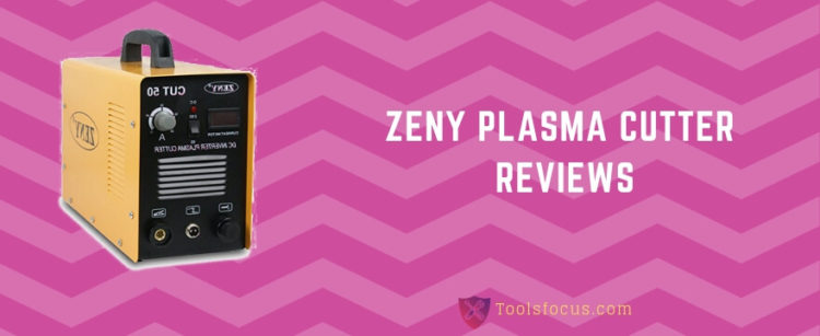 zeny plasma cutter reviews